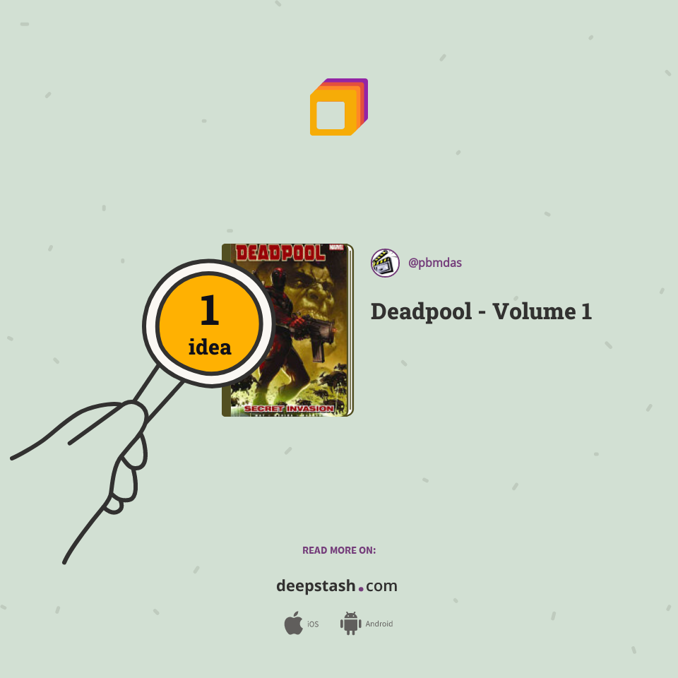 Deadpool Volume 1 Deepstash