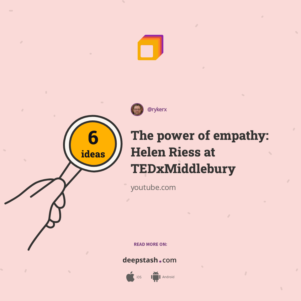The power of empathy: Helen Riess at TEDxMiddlebury