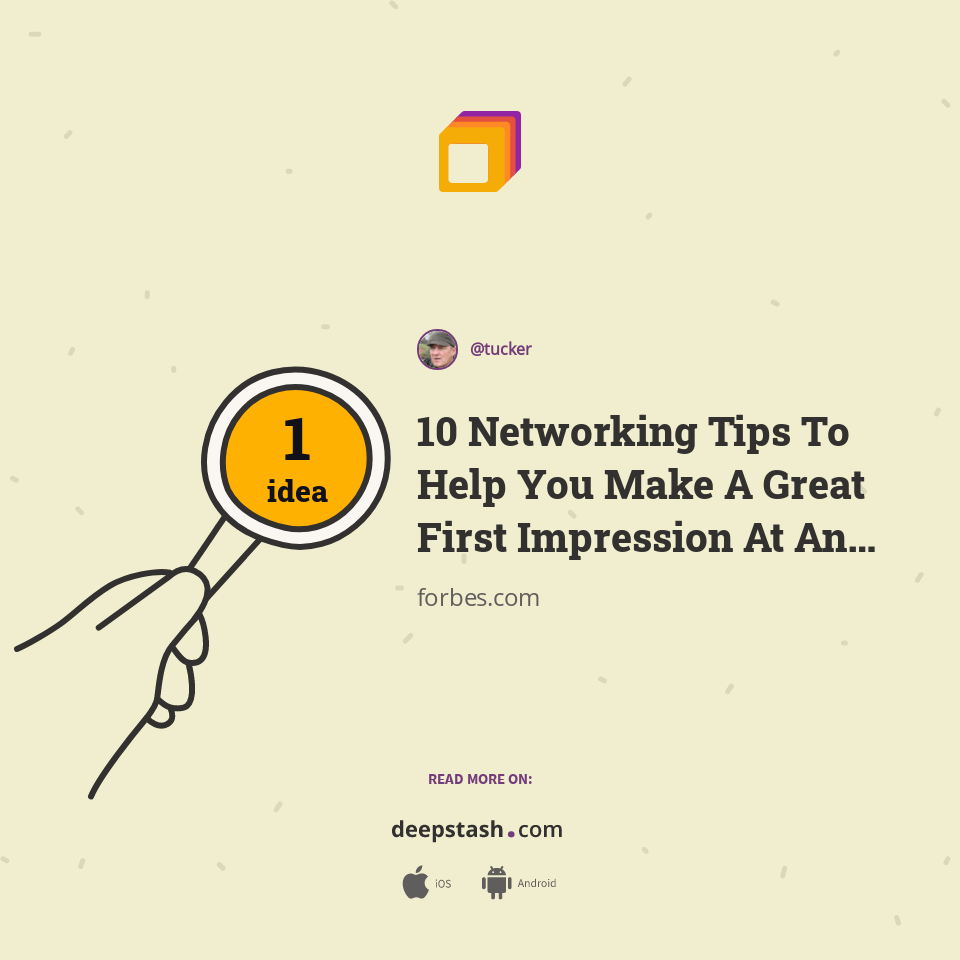 10 Networking Tips To Help You Make A Great First Impression At An ...