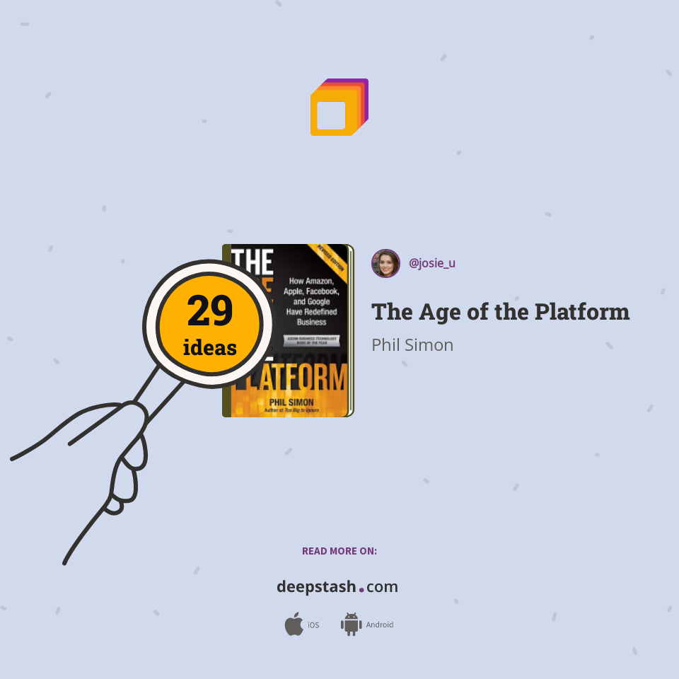 The Age of the Platform