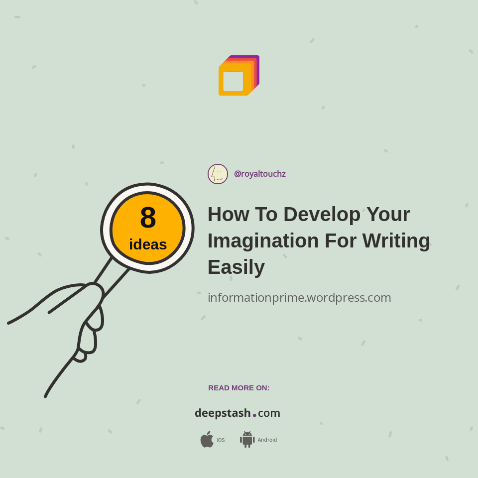 How To Develop Your Imagination For Writing Easily
