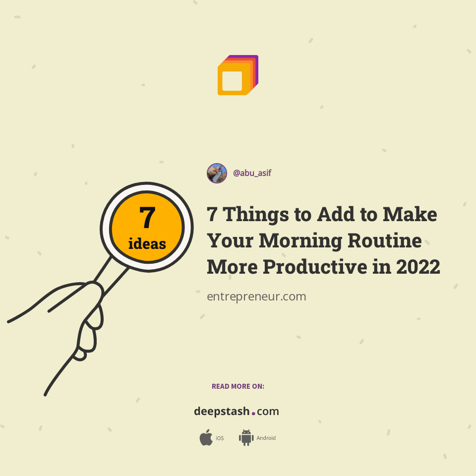 7 Things to Add to Make Your Morning Routine More Productive in 2022 ...
