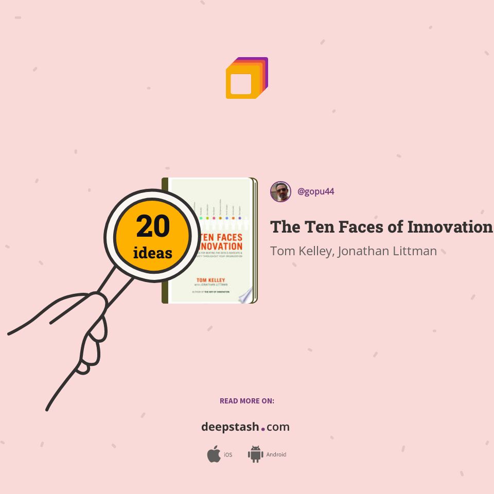 The Ten Faces of Innovation