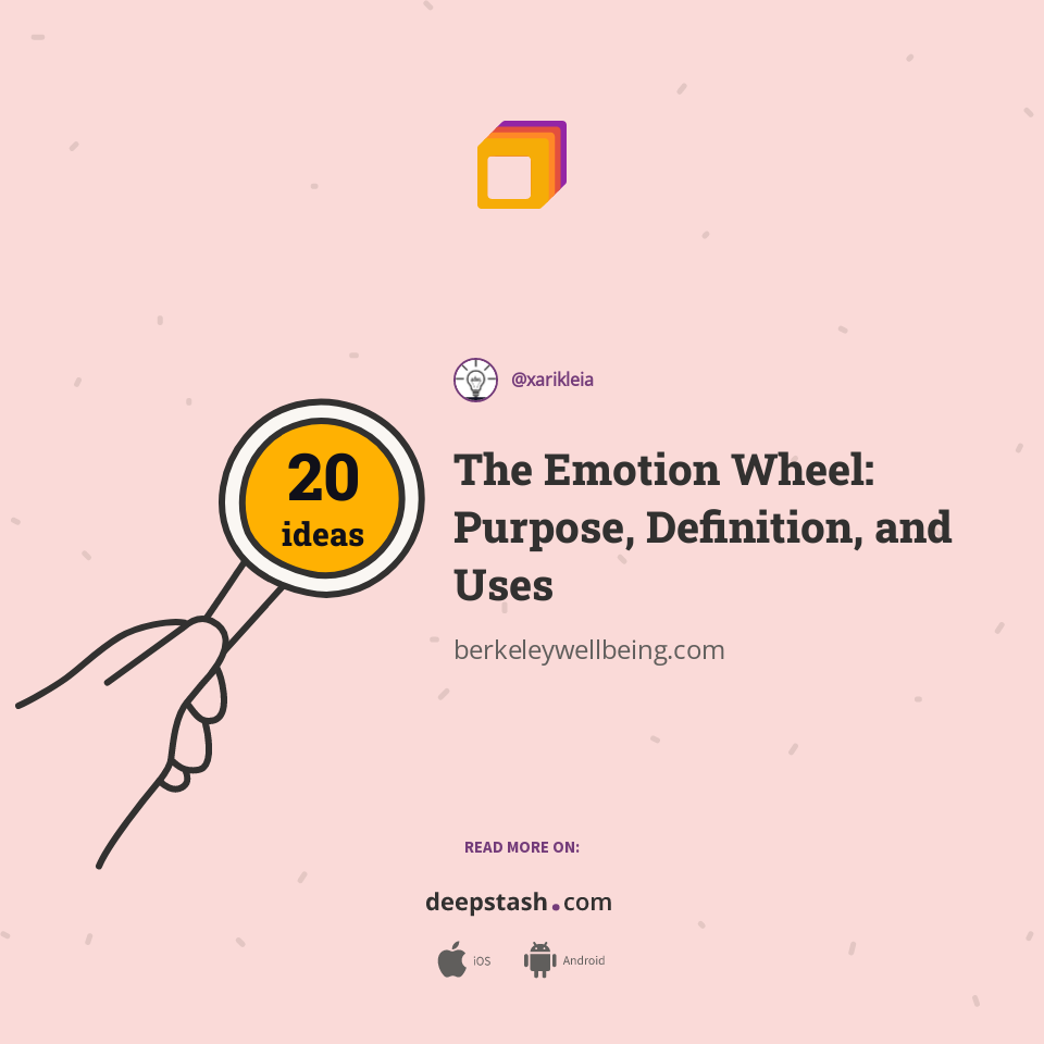The Emotion Wheel: Purpose, Definition, and Uses