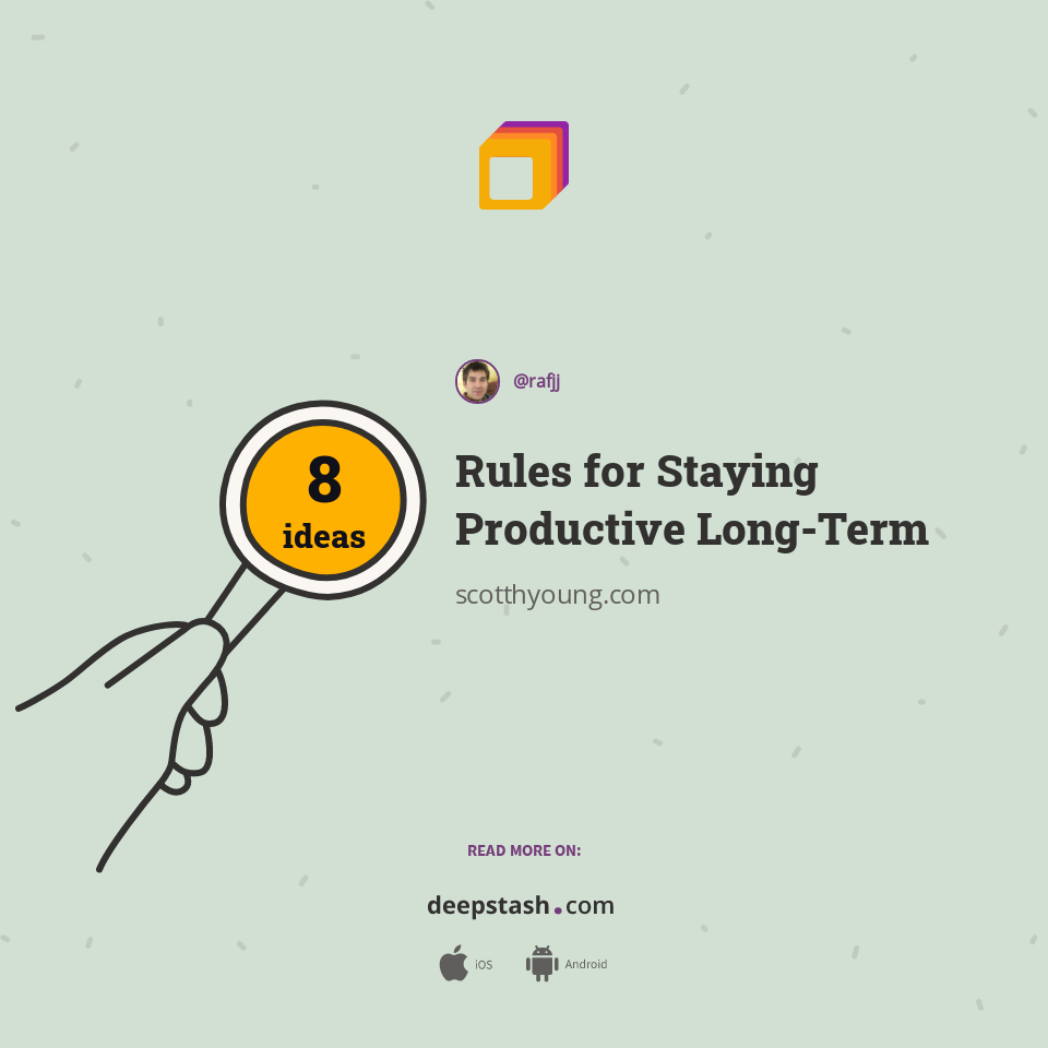 Rules for Staying Productive Long-Term