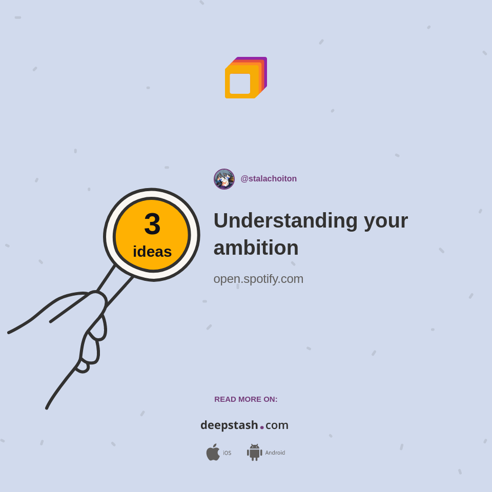 Understanding your ambition - Deepstash