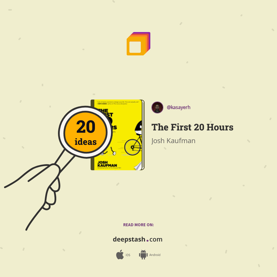 The First 20 Hours