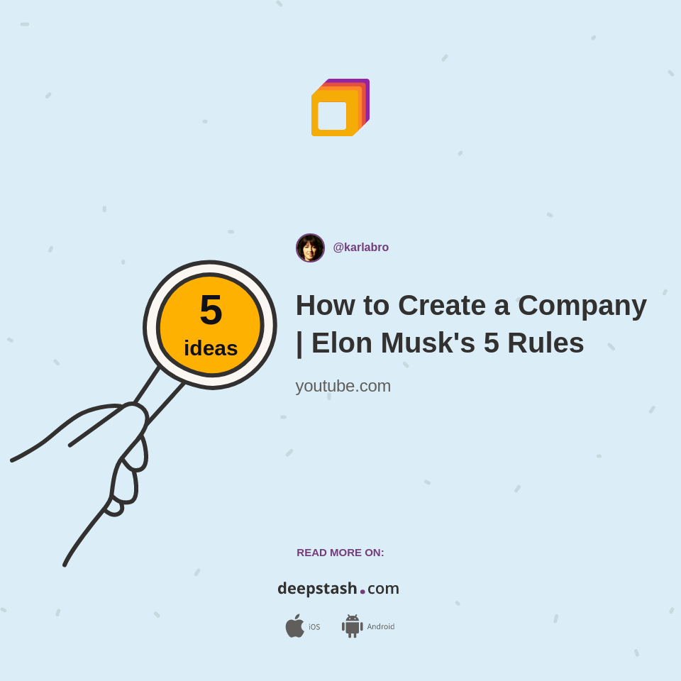 How To Create A Company Elon Musk s 5 Rules Key Ideas Deepstash