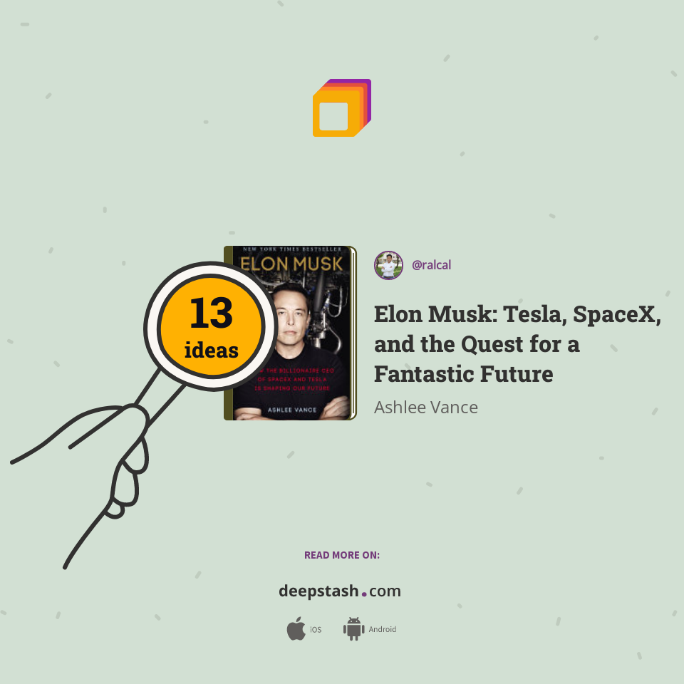 Elon Musk: Tesla, SpaceX, and the Quest for a Fantastic Future