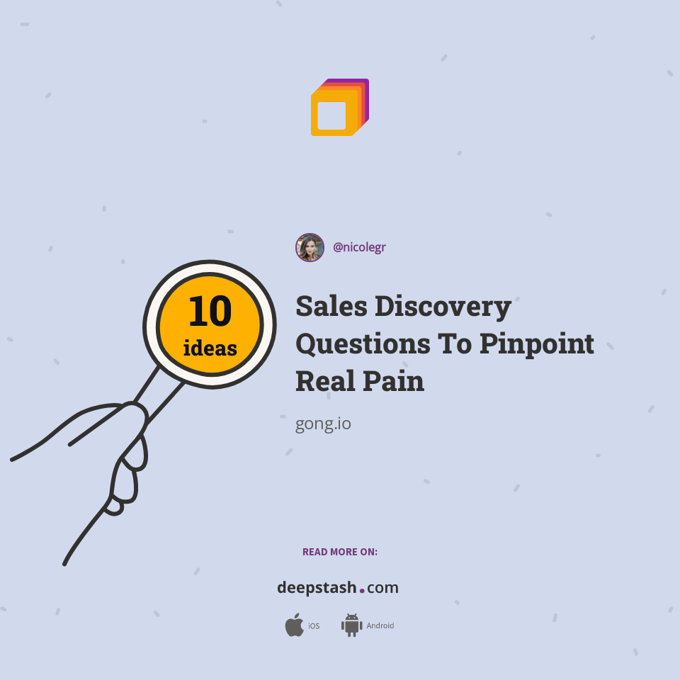 Sales Discovery Questions To Pinpoint Real Pain