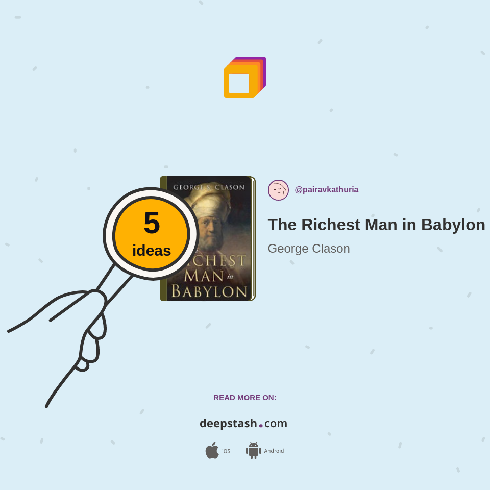 The Richest Man in Babylon Deepstash