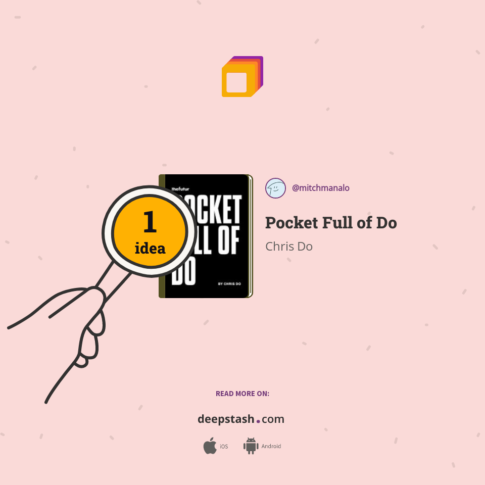 Pocket Full of Do Deepstash