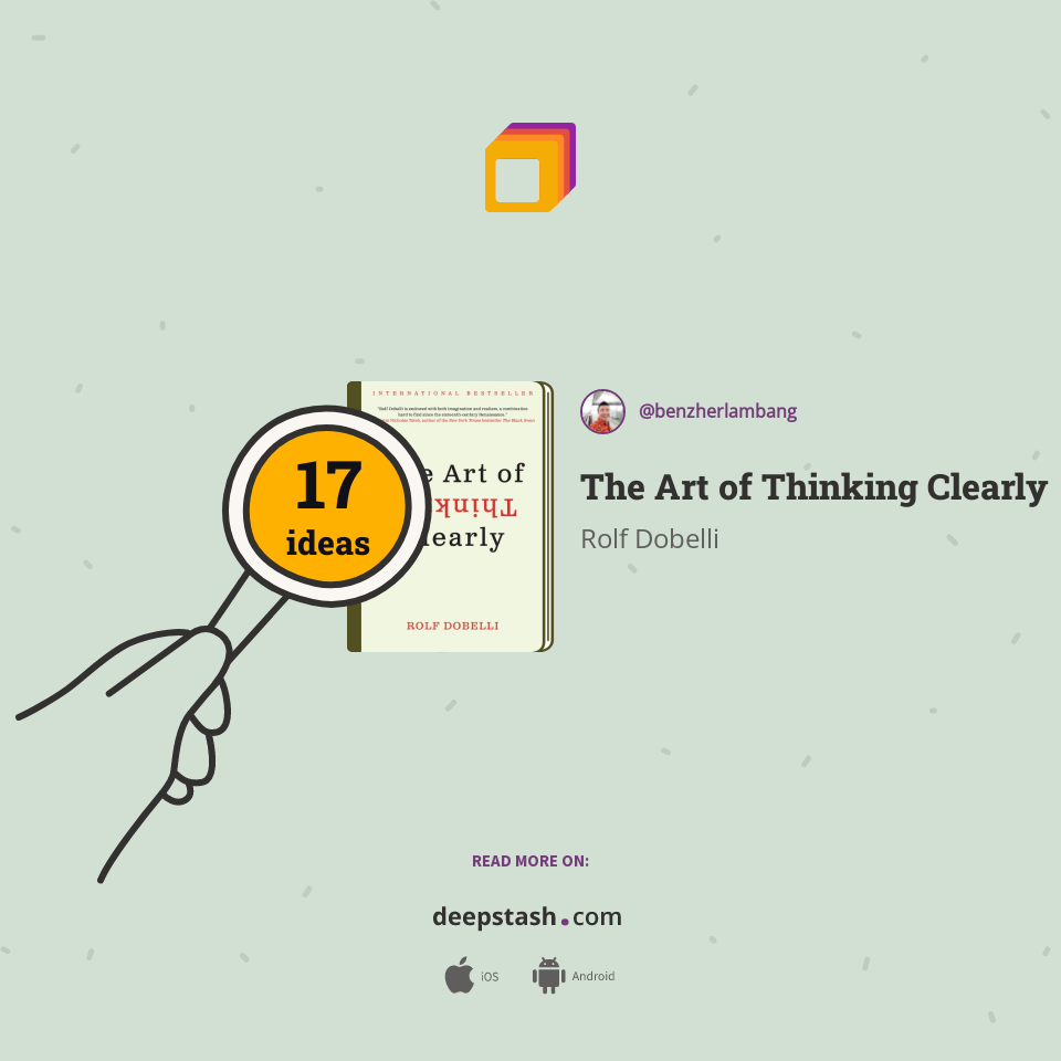 The Art of Thinking Clearly