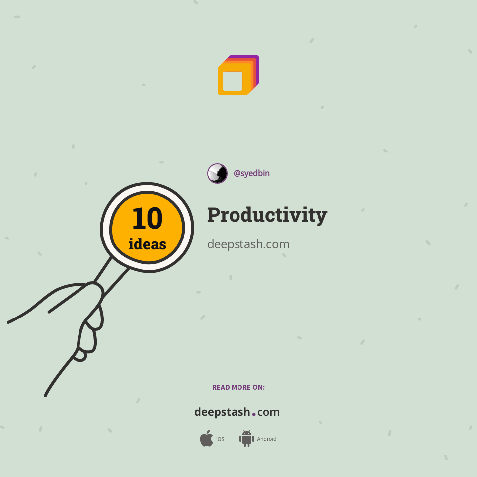 Productivity | Deepstash