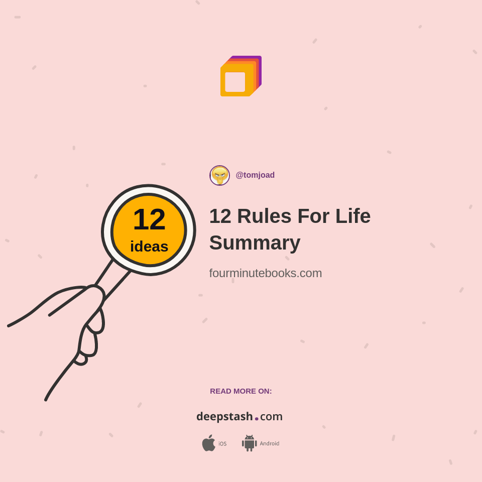 12 Rules For Life Summary Deepstash