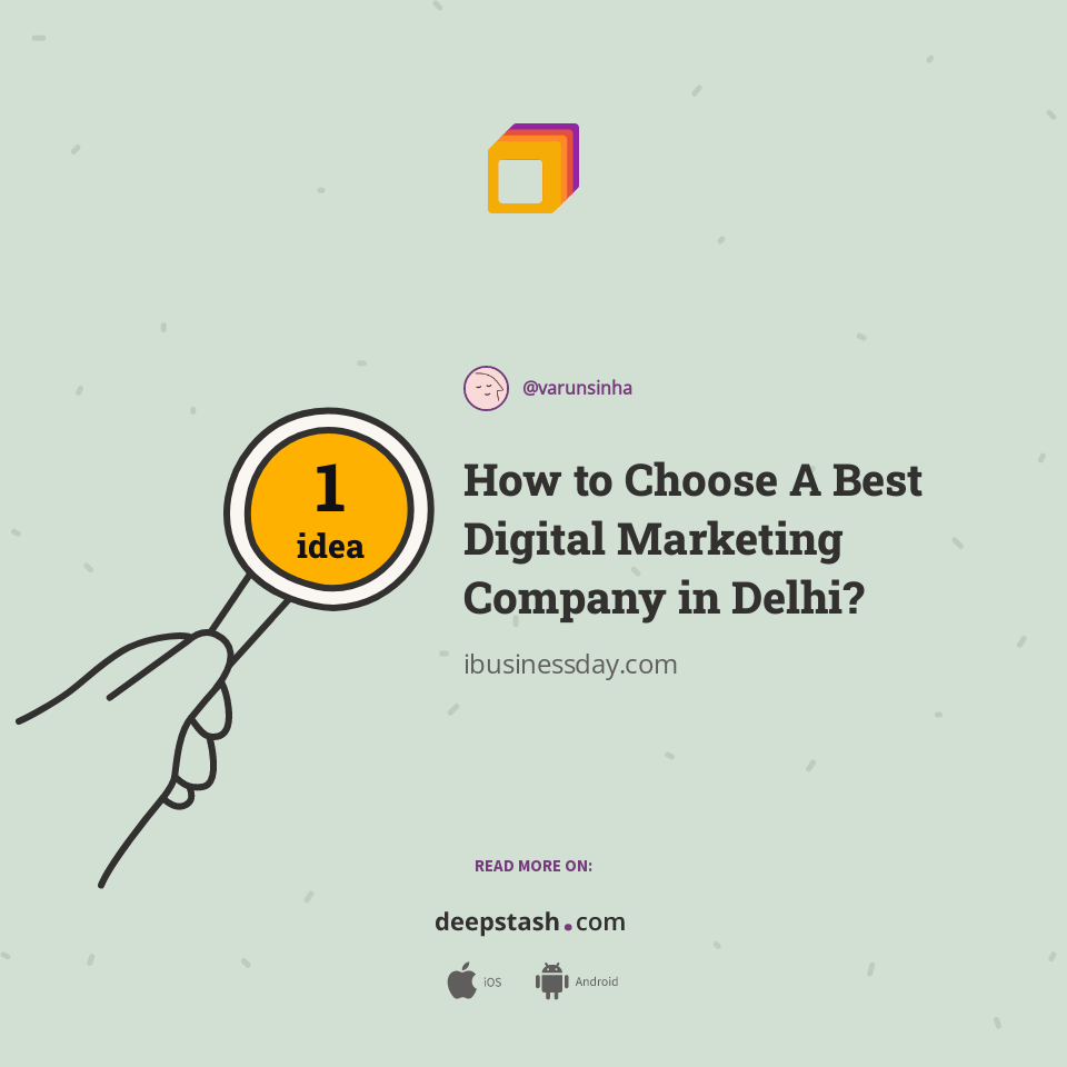 How to Choose A Best Digital Marketing Company in Delhi?