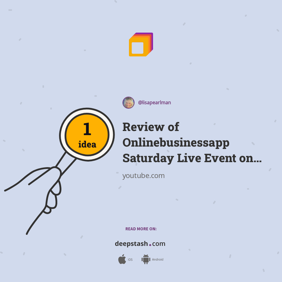 Review of Onlinebusinessapp Saturday Live Event on March 18, 2023
