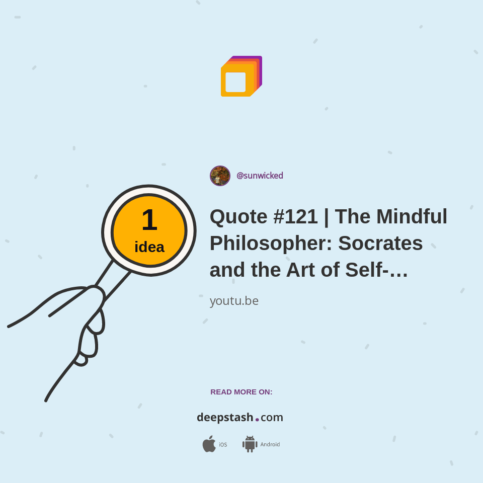 Quote #121 | The Mindful Philosopher: Socrates and the Art of Self-Examination