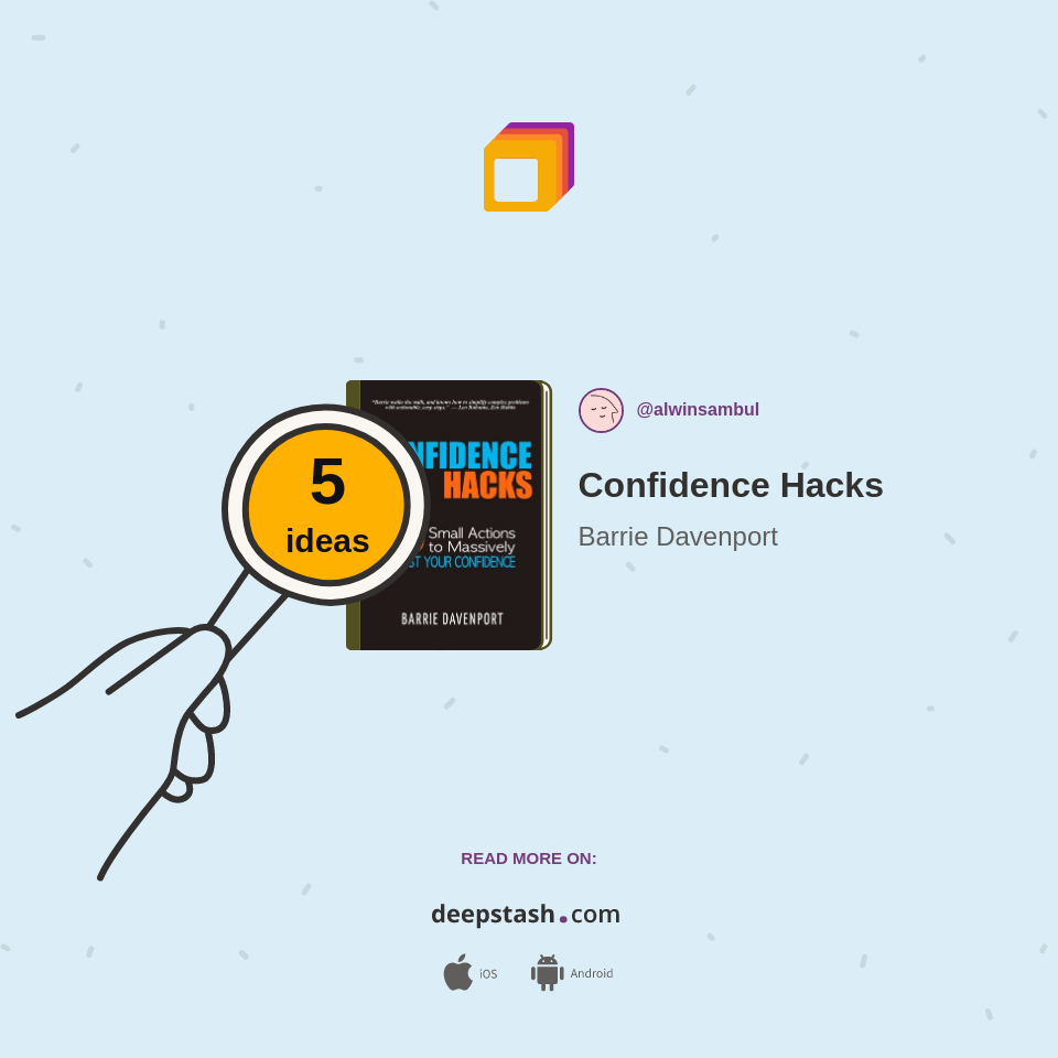 Confidence Hacks Deepstash