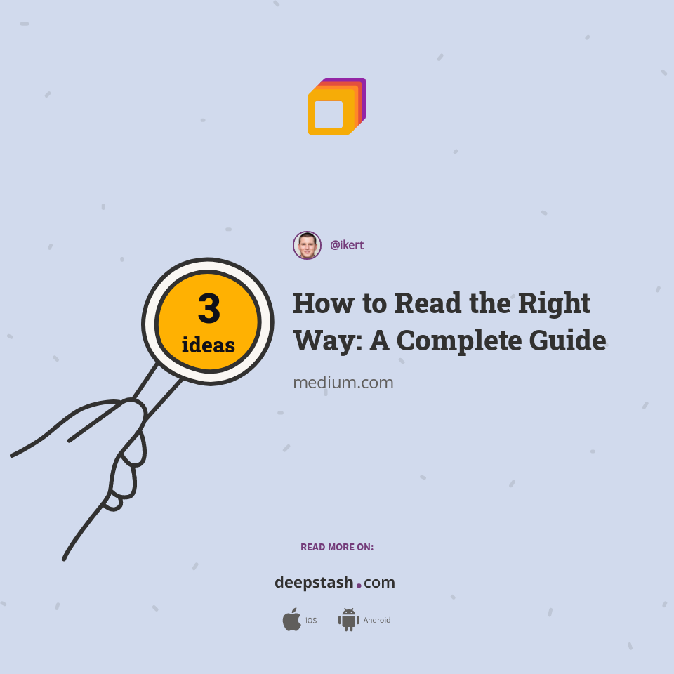 How to Read the Right Way: A Complete Guide