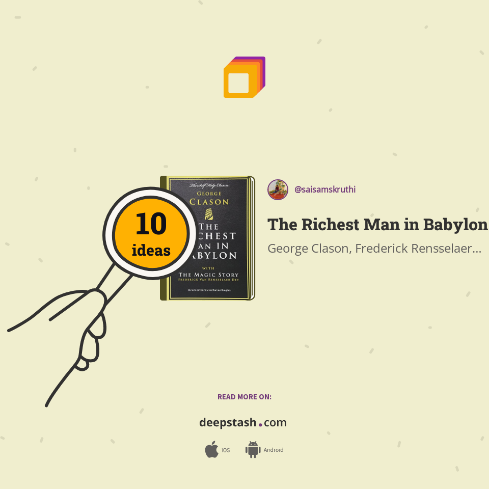 The Richest Man in Babylon Deepstash