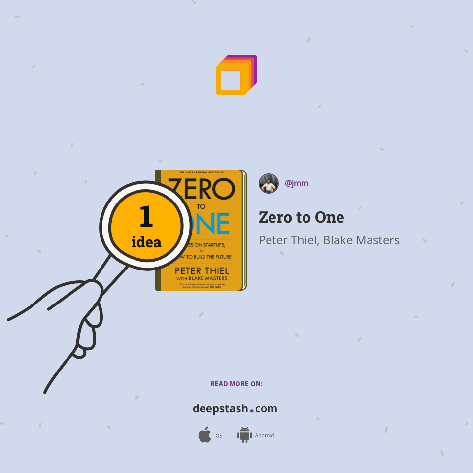 Zero to One - Deepstash