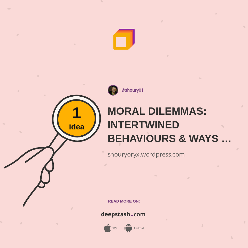MORAL DILEMMAS: INTERTWINED BEHAVIOURS & WAYS TO NAVIGATE – CHAPTER ...