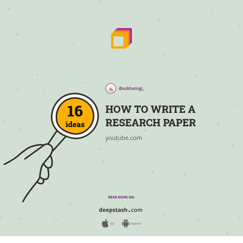 HOW TO WRITE A RESEARCH PAPER | Deepstash