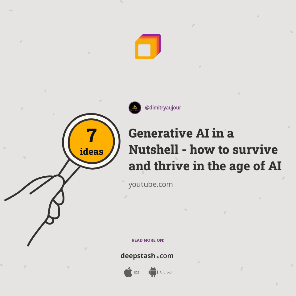 Generative AI in a Nutshell - how to survive and thrive in the age of ...