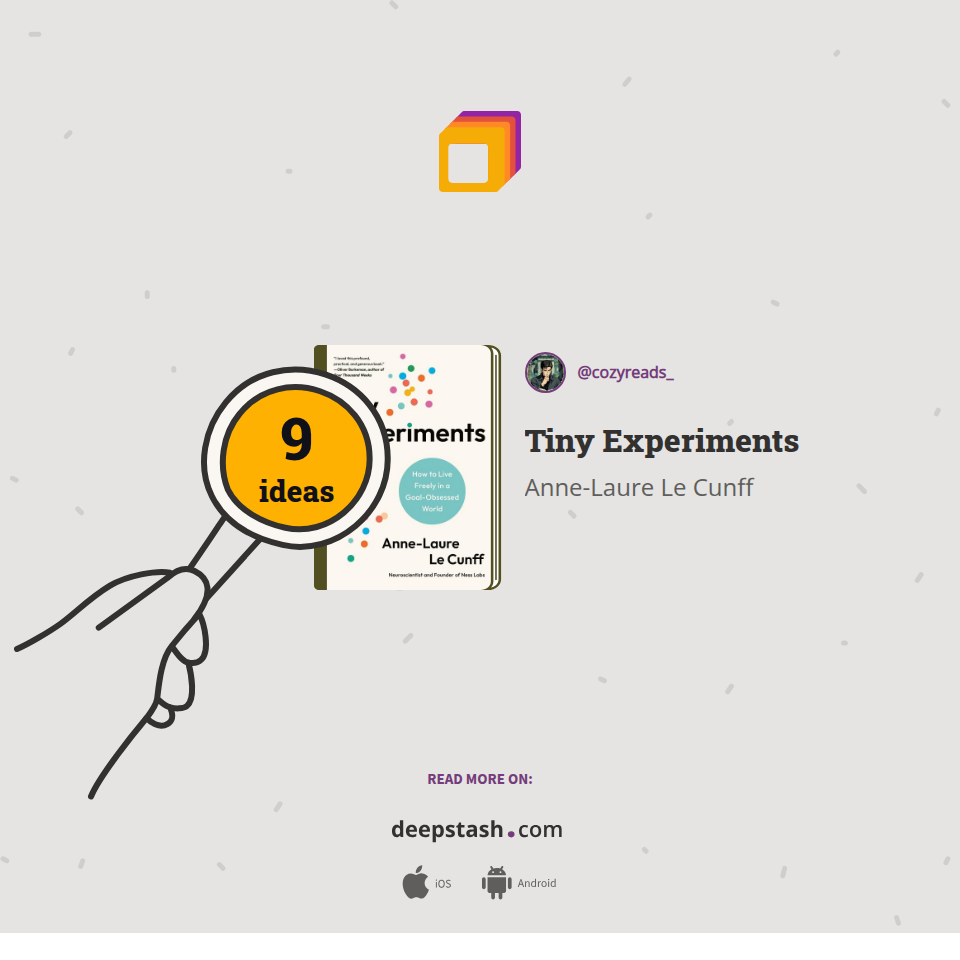 Tiny Experiments | Deepstash