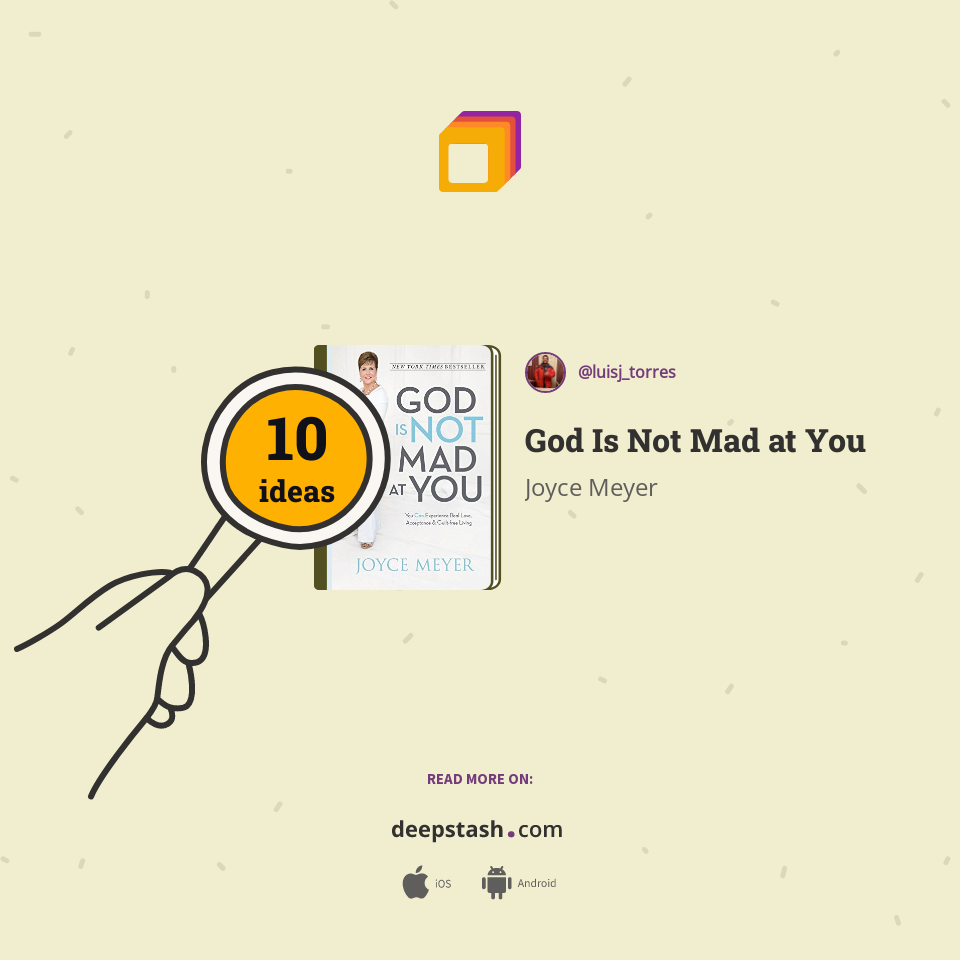 God Is Not Mad at You | Deepstash