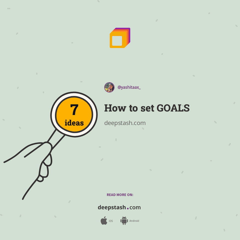 How to set GOALS | Deepstash