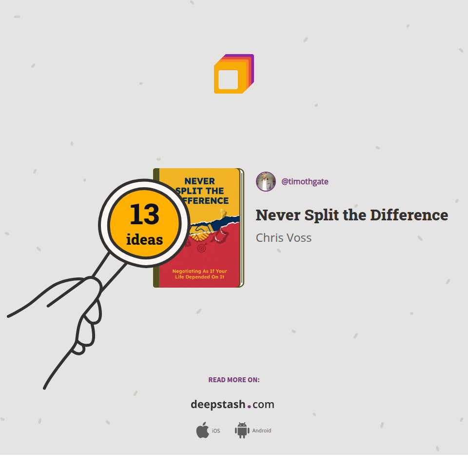 Never Split the Difference | Deepstash