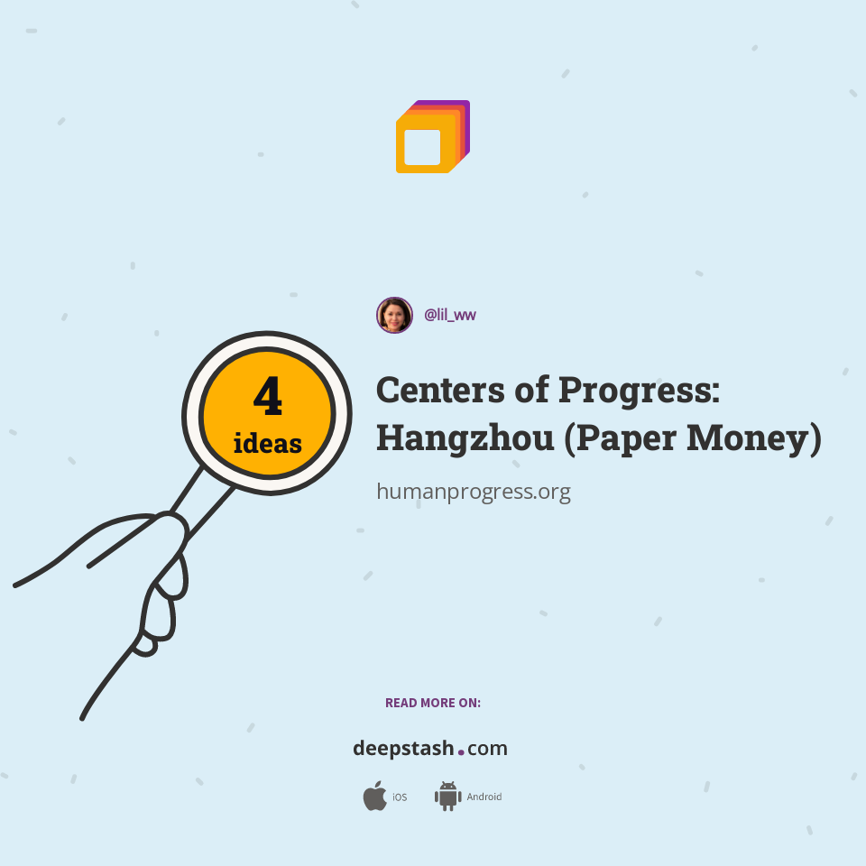 Centers of Progress: Hangzhou (Paper Money)