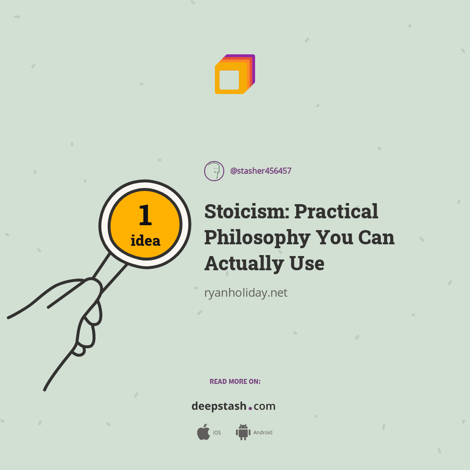Stoicism: Practical Philosophy You Can Actually Use