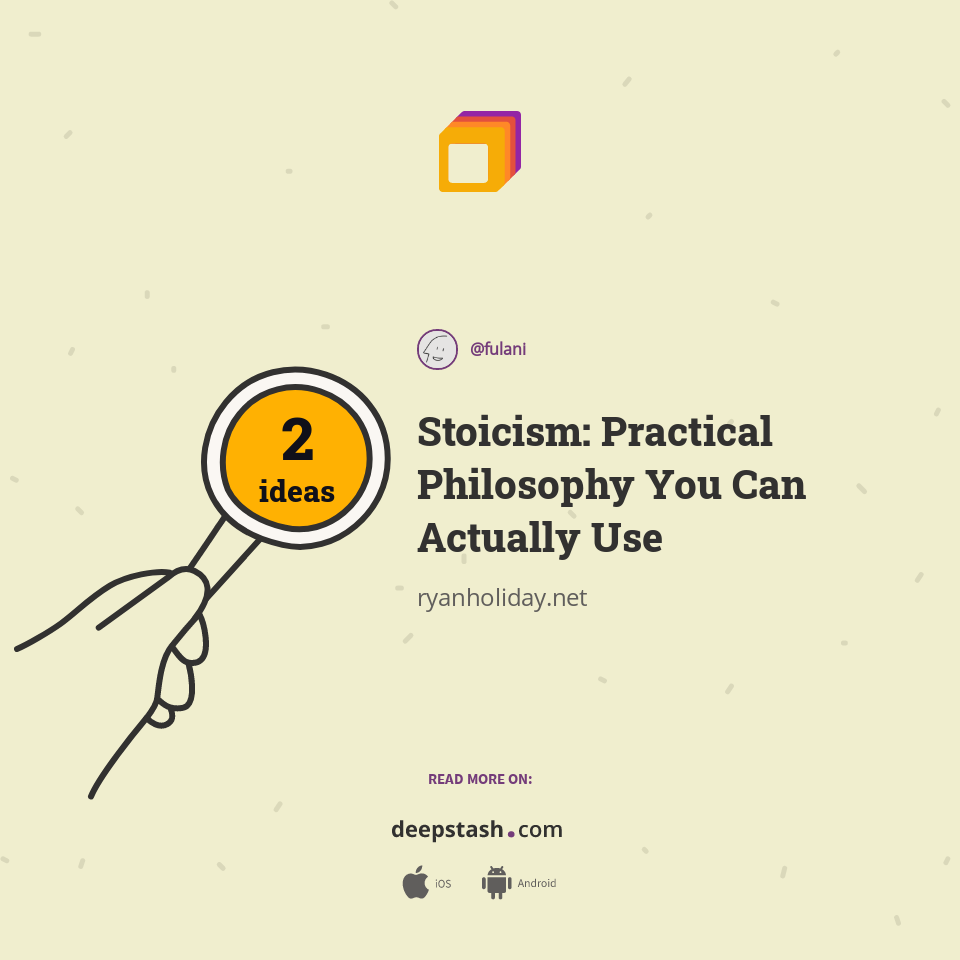 Stoicism: Practical Philosophy You Can Actually Use