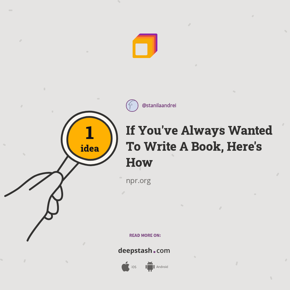 If You've Always Wanted To Write A Book, Here's How