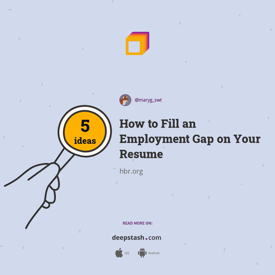 How to Fill an Employment Gap on Your Resume
