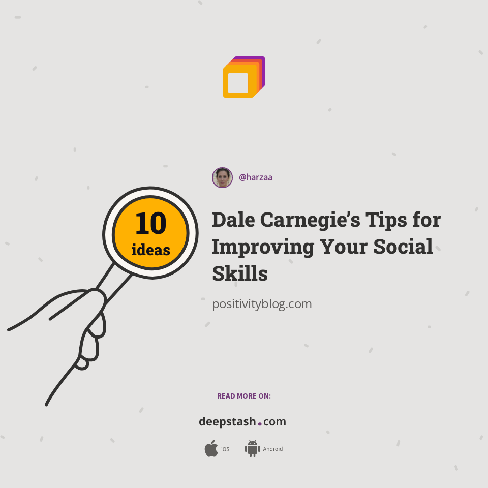 Dale Carnegie’s Tips for Improving Your Social Skills