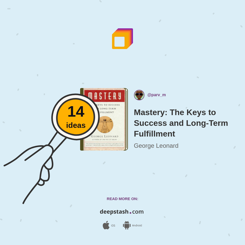 Mastery: The Keys to Success and Long-Term Fulfillment