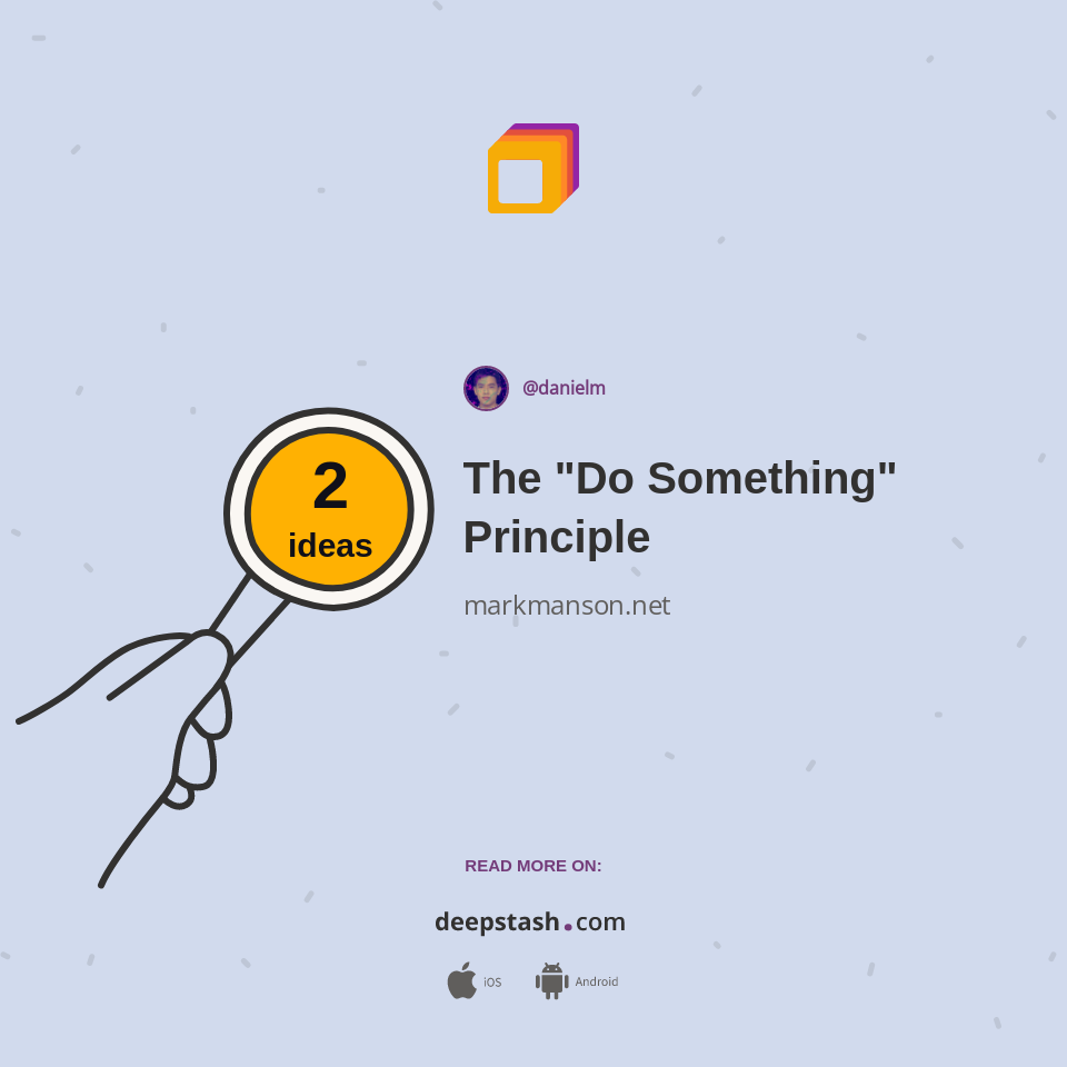 The "Do Something" Principle
