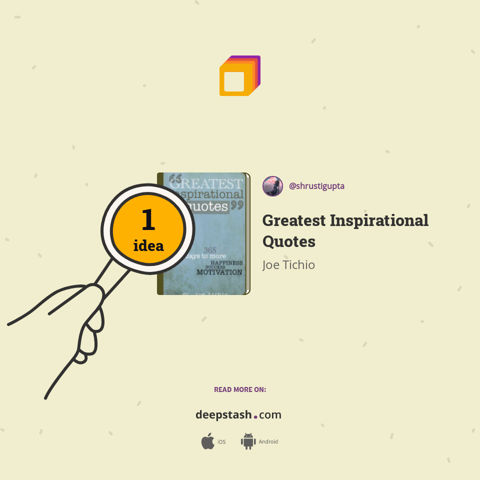 Greatest Inspirational Quotes Deepstash