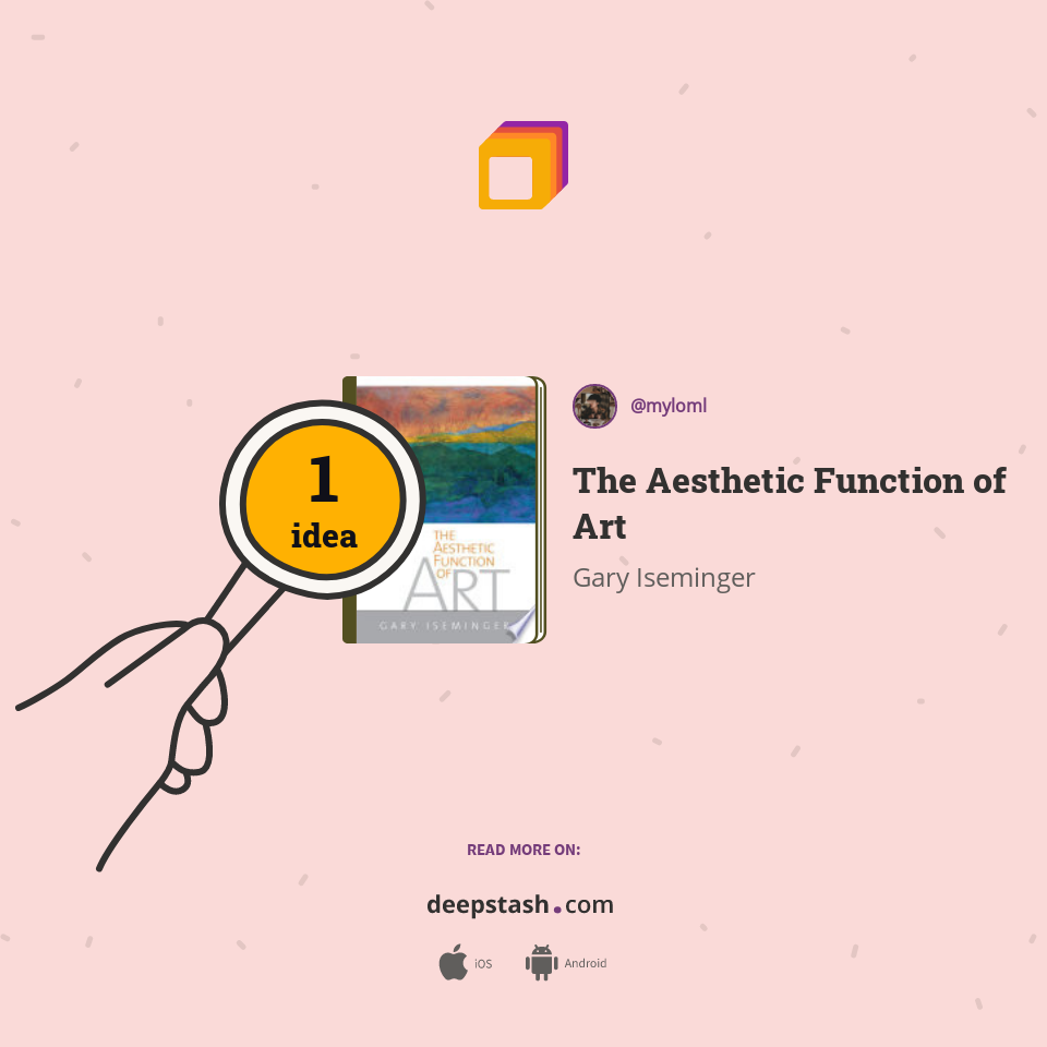 The Aesthetic Function of Art Deepstash