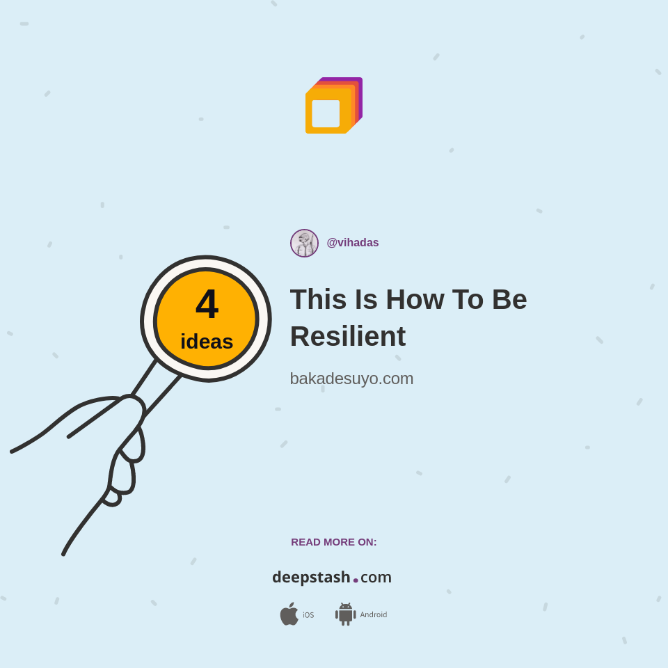 This Is How To Be Resilient