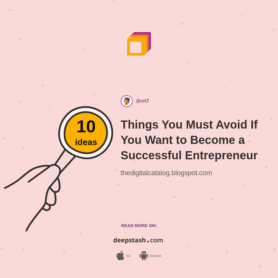 Things You Must Avoid If You Want to Become a Successful Entrepreneur ...