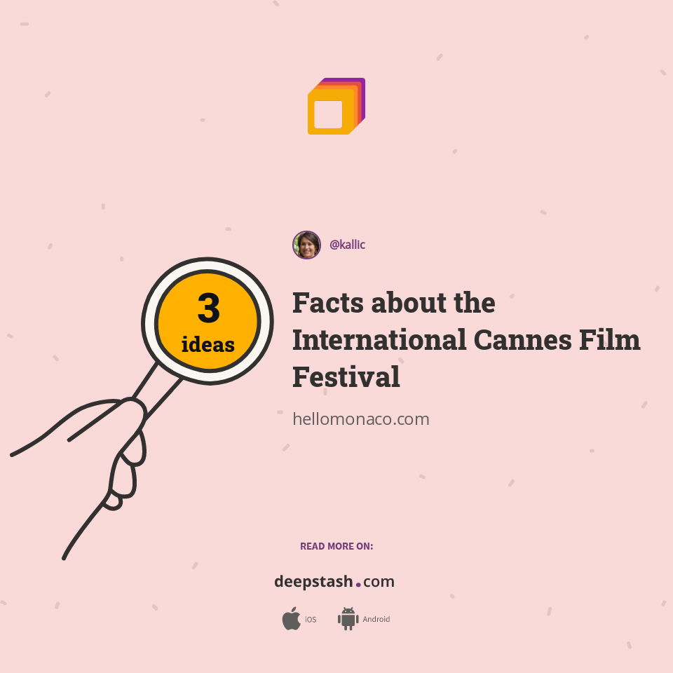 Facts about the International Cannes Film Festival