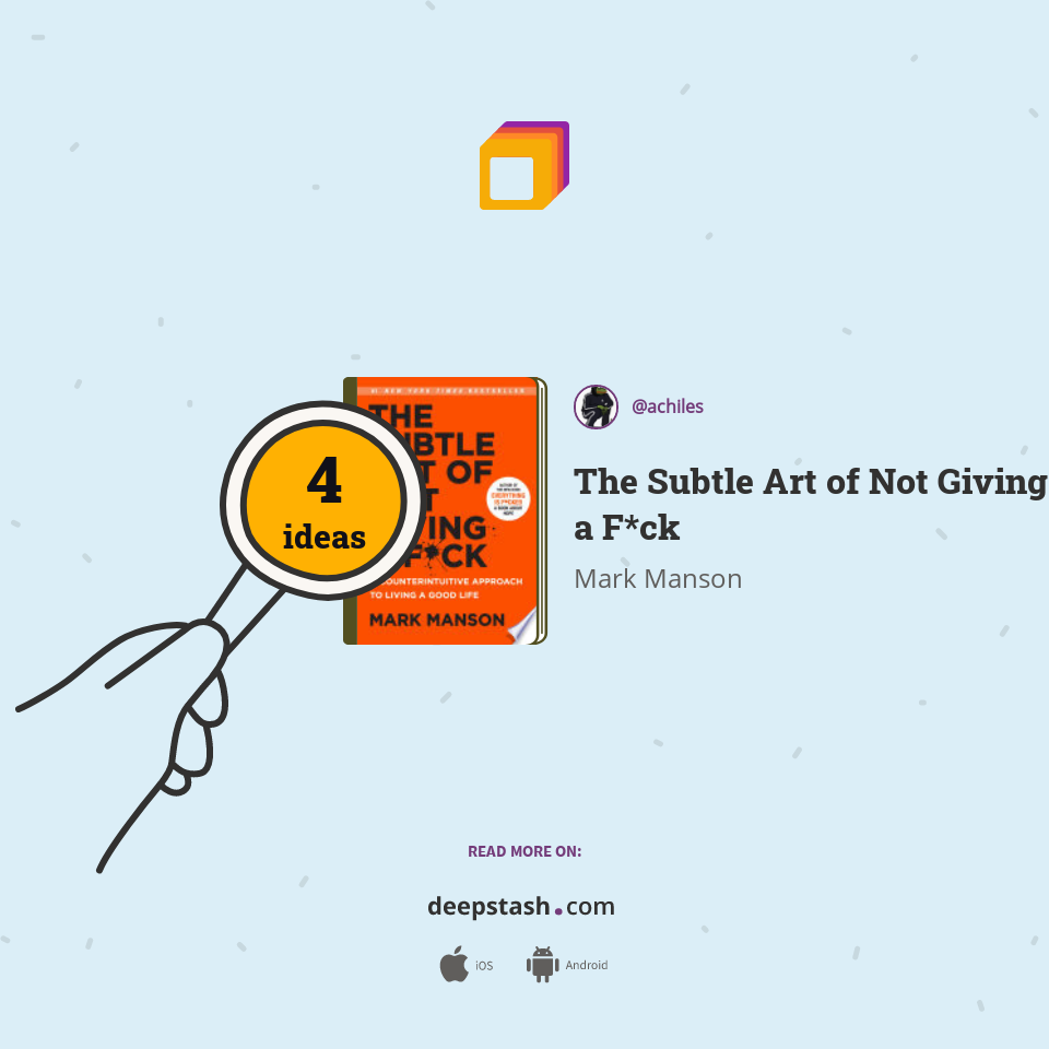 The Subtle Art of Not Giving a F*ck