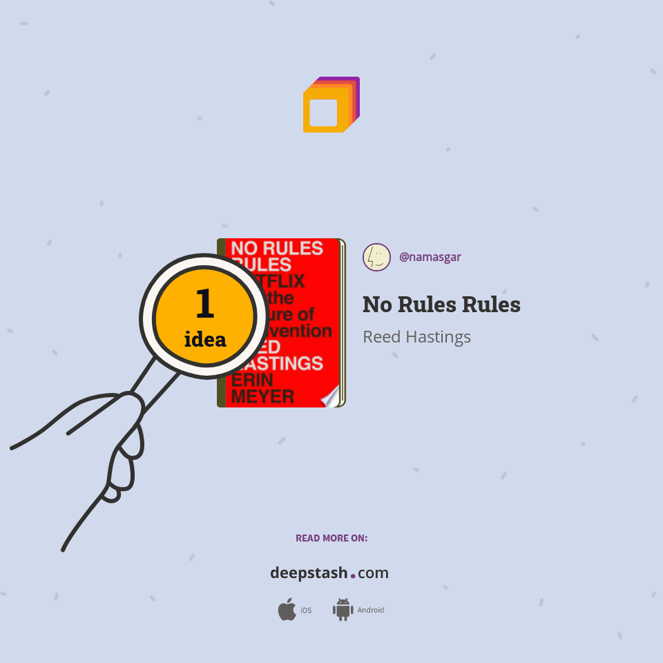 No Rules Rules Deepstash No Rules Rules Deepstash