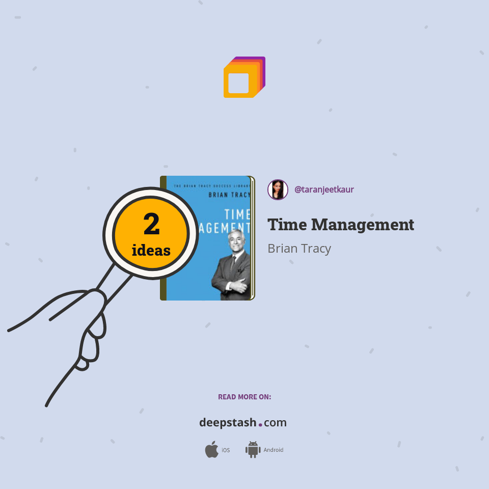Time Management | Deepstash
