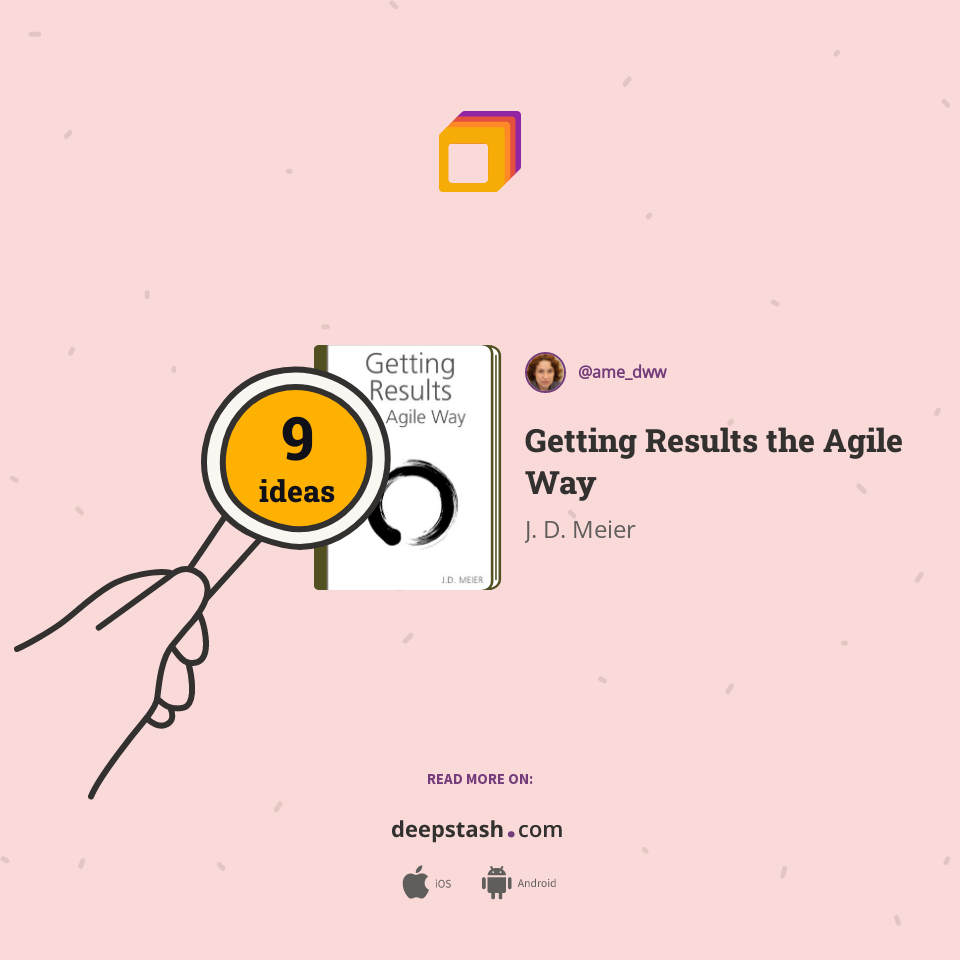 Getting Results the Agile Way